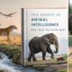 The Science of Animal Intelligence